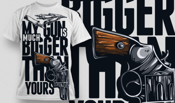 Gun, bullets & message T-shirt Design 546 1