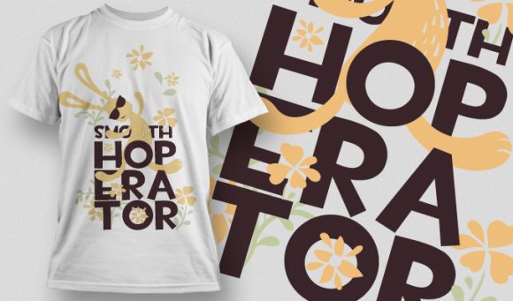 Smooth hoperator T-shirt Design 888 1
