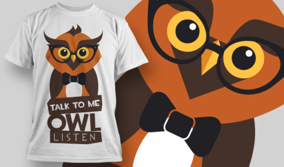 Talk to me owl listen T-shirt Design 865 1