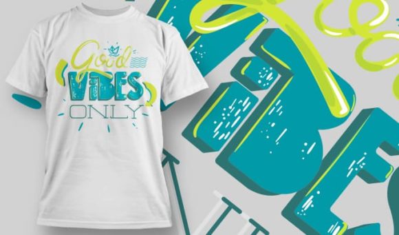 Good vibes only T-shirt Design 1161 1