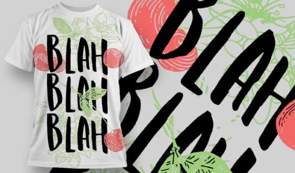 Blah blah blah T-Shirt Design 1249 1