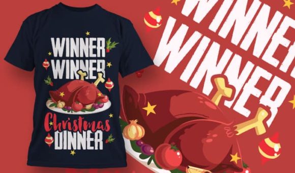 Winner winner Christmas dinner T-Shirt Design 1380 1