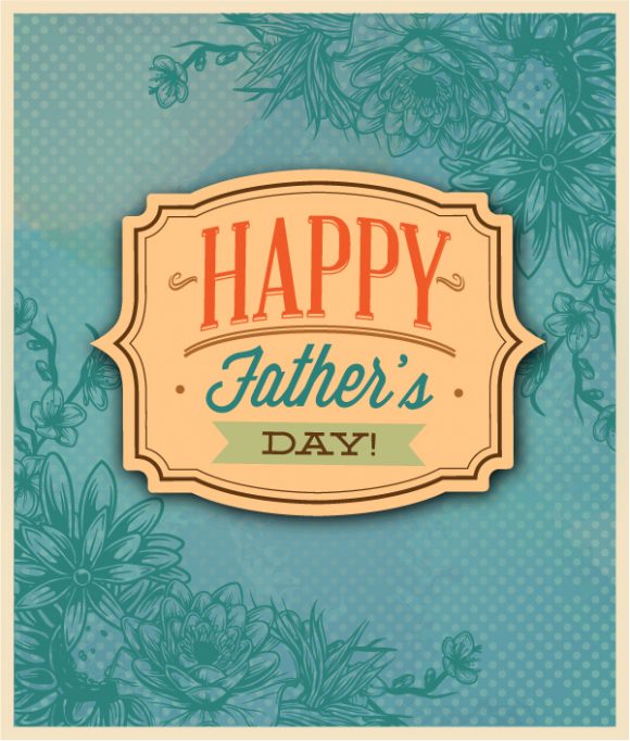 Vintage, Day, "fathers", Type Vector Artwork Fathers Day Vector Illustration  Vintage Retro Type Font,frame,flowers 1