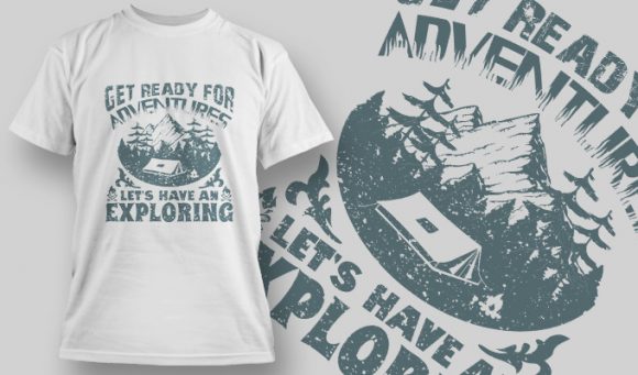 Get ready for adeventure let's have a exploring T-shirt design 1534 1