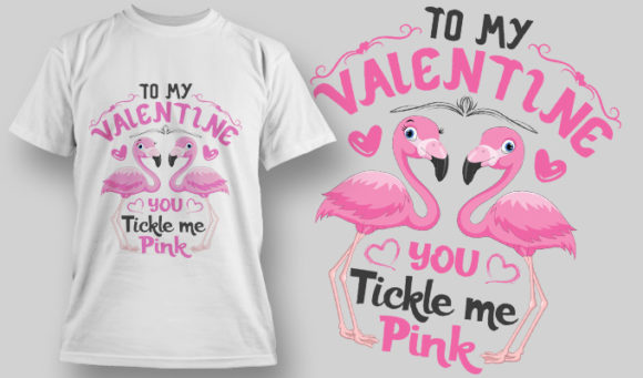 To my valentine you tickle me T-shirt design 1576 1