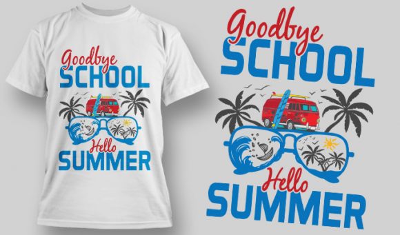 Goodbye school hello summer T-shirt Design 1599 1