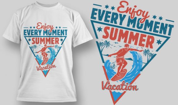 Enjoy every moment T-shirt Design 1602 1