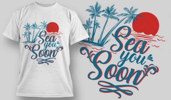 Sea you soon T-shirt Design 1603 1