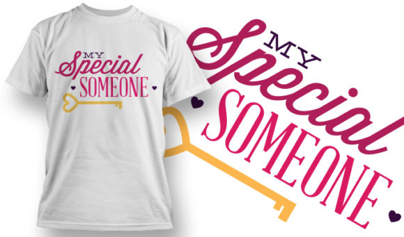 My special someone T-Shirt Design 24 1
