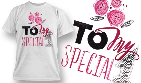 To my special T-Shirt Design 66 1