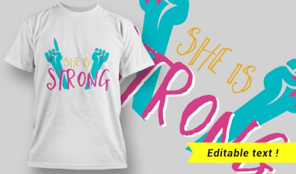 She is Strong T-Shirt Design 17 1