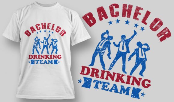 Bachelor drinking team T-shirt Design 1608 1