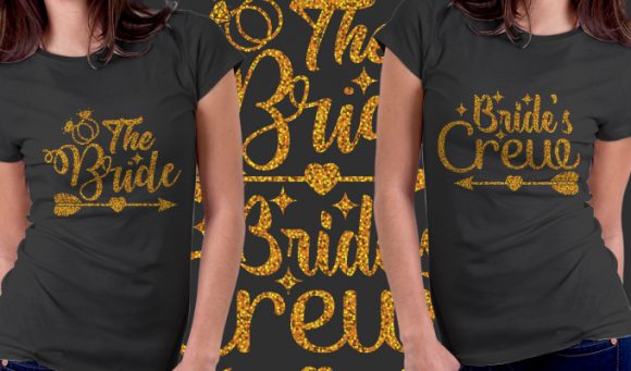 The bride / Bride's crew T-shirt Design 1619 1