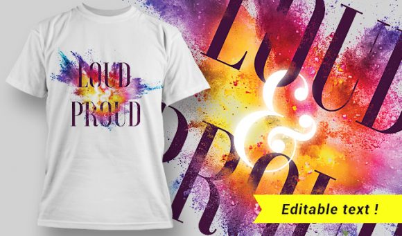 Loud & Proud T-shirt design 1639 1