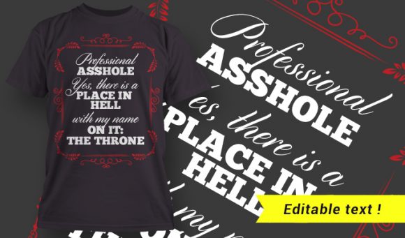 Professional Asshole - Yes, There Is A Place In Hell With My Name On It: THE THRONE 1