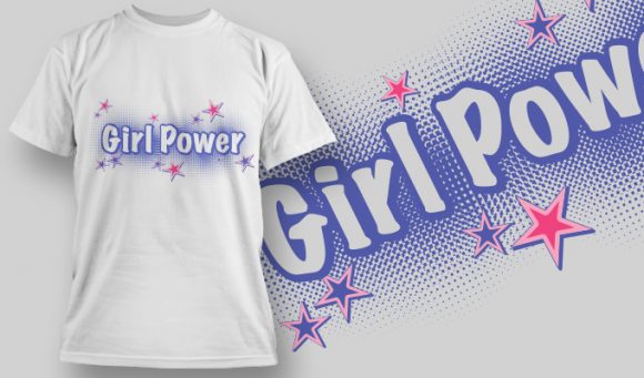 Girl Power T-shirt Design 1 1