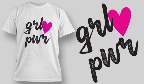 Grl Pwr T-shirt Design 1