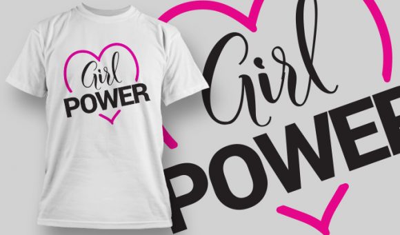 Girl Power T-shirt Design 2 1