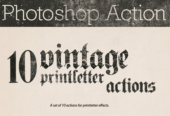 Vintage Printletter Photoshop Actions 1