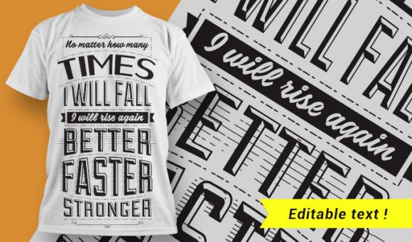 No matter how many times I will fall, I will rise again. Better. Faster. Stronger. 1