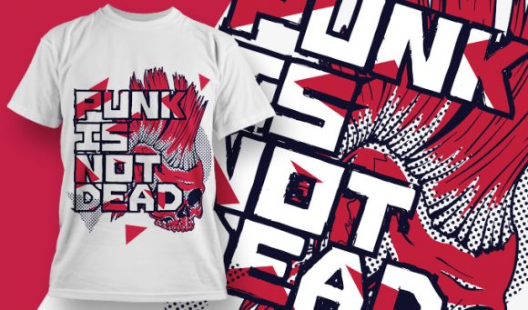 Punk Is Not Dead T-shirt Design 1878 1
