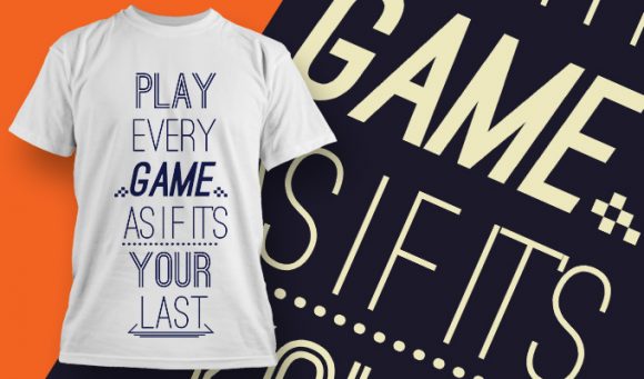 Play every game T-shirt design 2000 1