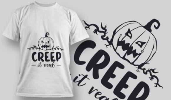 2217 Creep It Real T-Shirt Design 1