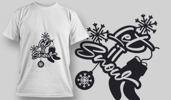 2265 Let It Snow 2 T-Shirt Design 1