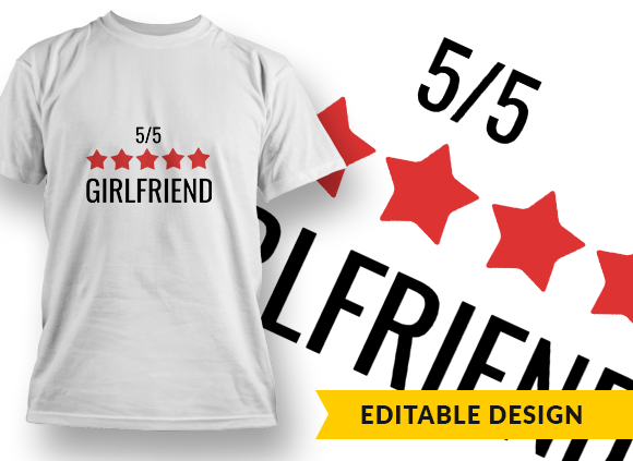 5-Star Girlfriend T-shirt Design 1