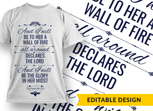 And I will be to her a wall of fire... Design Template - T-shirt Design 1