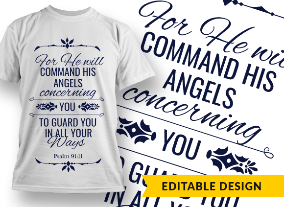 For He will command His angels... Design Template - T-shirt Design 1