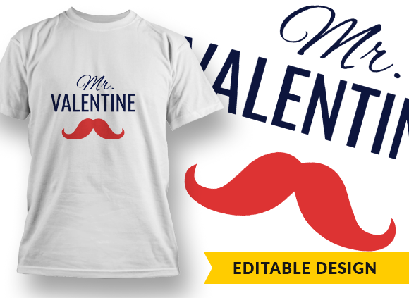 Mr. Valentine T-shirt Design 1