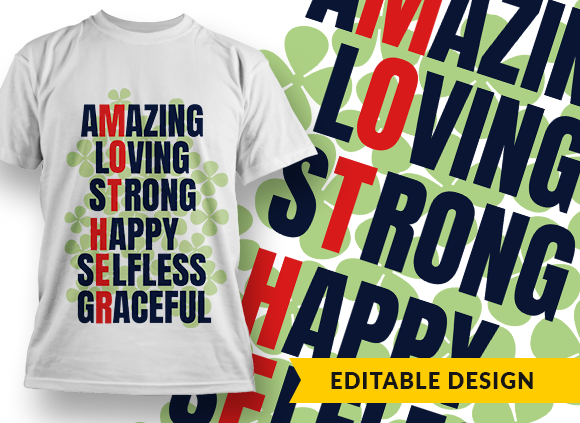 Amazing, Loving, Strong, Happy, Graceful - T-shirt Design 1