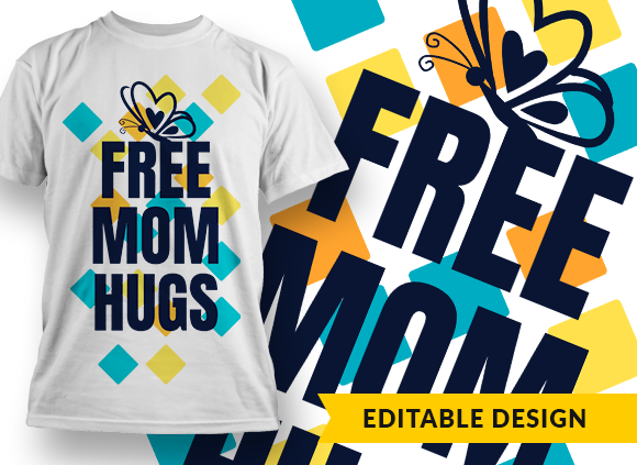 Free mom hugs - T-shirt Design 1