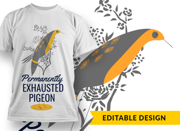 Permanently Exhausted Pigeon T-shirt Design 1