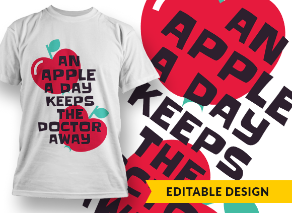 An apple a day keeps the doctor away T-shirt Design 1