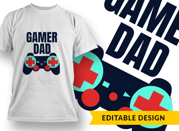 Gamer Dad T-shirt Design 1