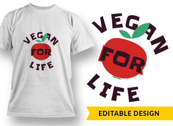 Vegan for life T-shirt Design 1