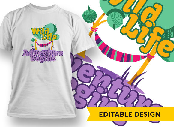 Wild Life, Adventure Begins T-shirt Design 1