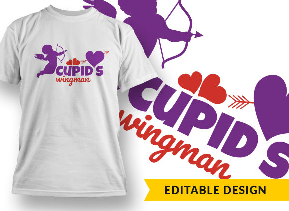 Cupids Wingman T-shirt Design 1