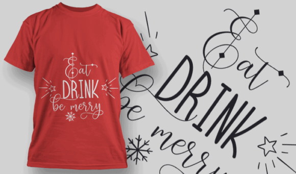 Eat Drink Be Merry T Shirt Typography 2168 1