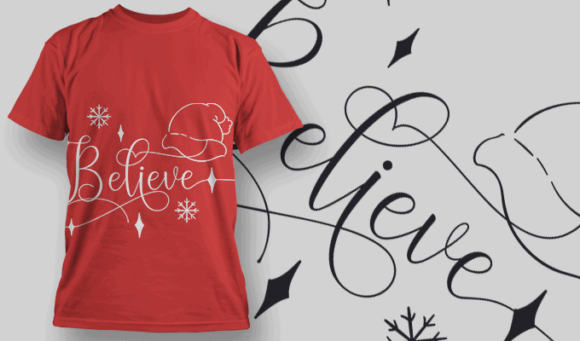 Believe T Shirt Typography 2169 1