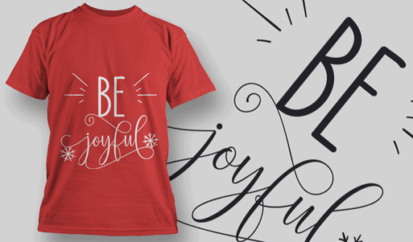 Be Joyful T Shirt Typography 2174 1
