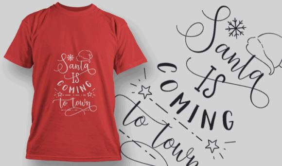 Santa Is Coming To Town T Shirt Typography 2176 1