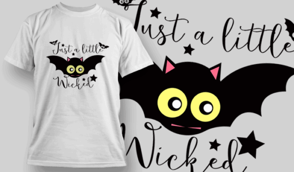 Just A Little Wicked T Shirt Typography 2272 1