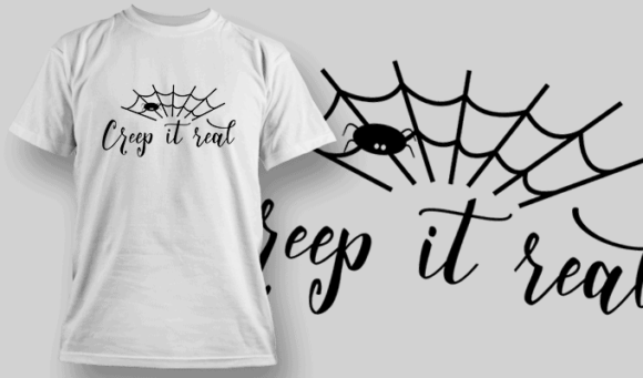Creep It Real T Shirt Typography 2279 1