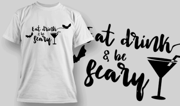 Eat Drink And Be Scary T Shirt Typography 2282 1