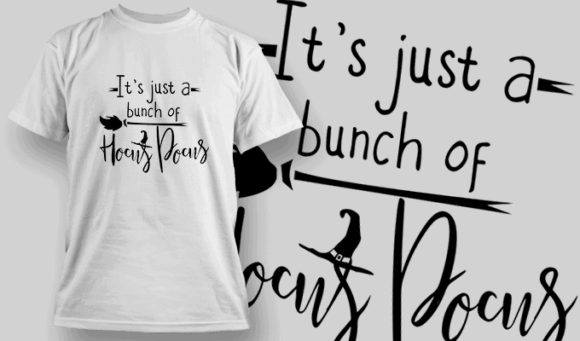 Its Just A Bunch Of Hocus Pocus T Shirt Typography 2290 1