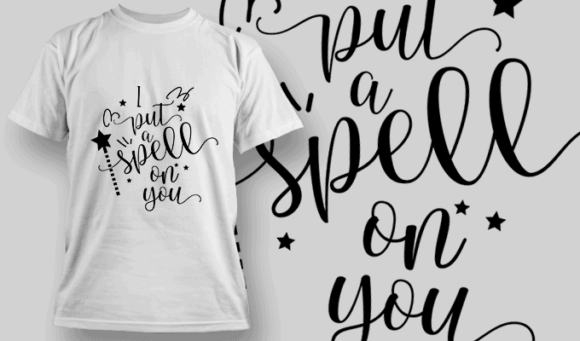 I Put A Spell On You T Shirt Typography 2306 1