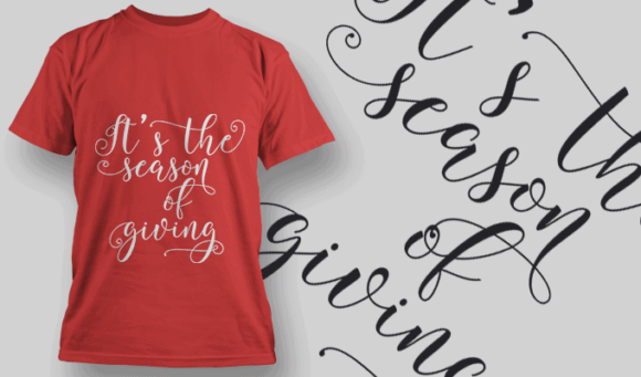 It'S The Season Of Giving T Shirt Typography 2212 1